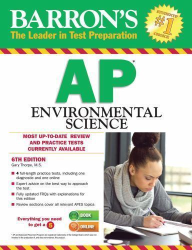 Barron’s AP Environmental Science by Gary S. Thorpe M.S.