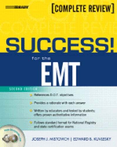 Success! for the EMT: Complete Review by M.Ed. Mistovich, Joseph J: Used