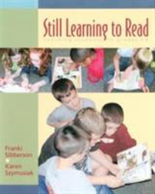 Still Learning to Read : Teaching Students in Grades 3-6 Paperbac