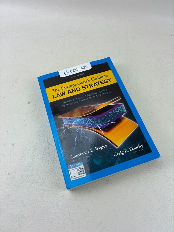Mindtap Course List Ser.: Entrepreneur’s Guide to Law and Strategy 5th Ed.