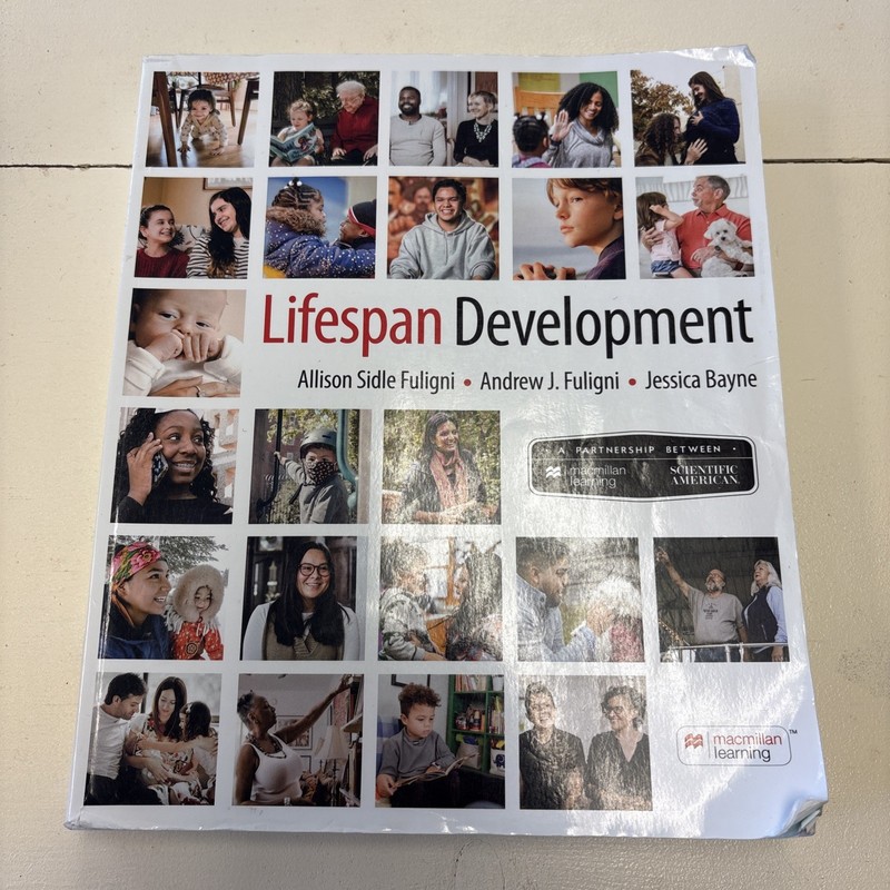 Scientific American: Lifespan Development by Bayne, Fuligni Textbook 2023