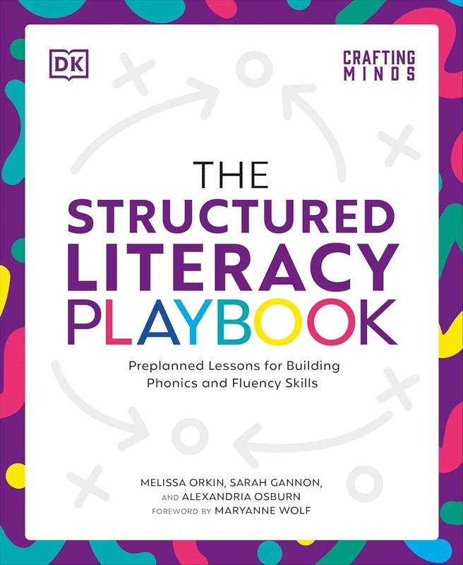 Structured Literacy Playbook: Preplanned Lessons for Building Phonics Paperback