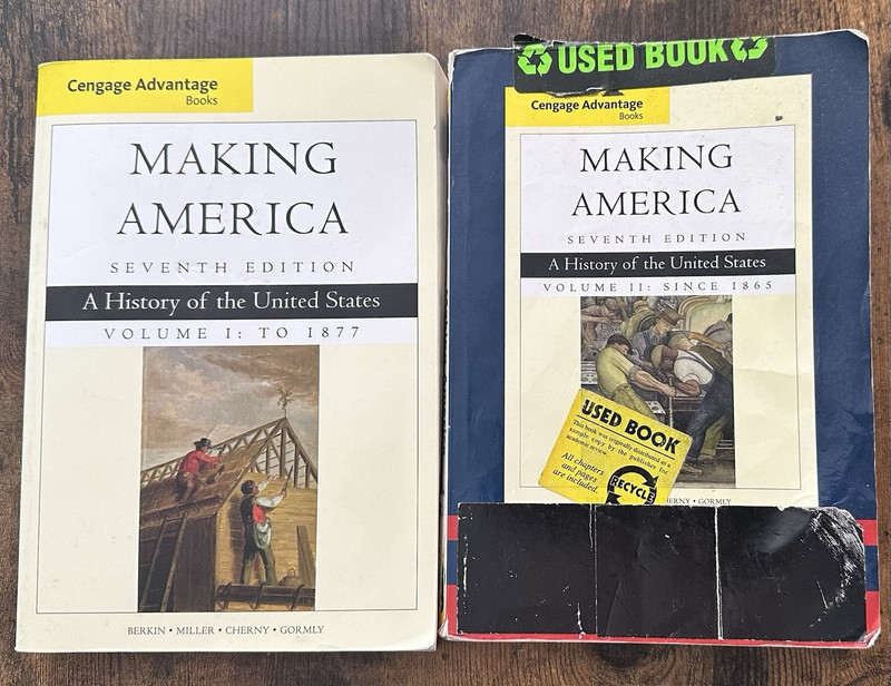 Making America 7th Ed Vol 1 & 2 US History Cengage Advantage Textbook Set