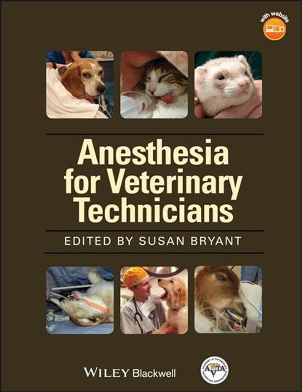 Anesthesia for Veterinary Technicians by Susan Bryant (English) Paperback Book
