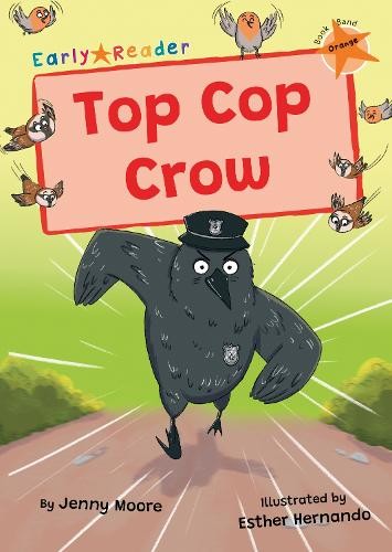 Jenny Moore Top Cop Crow (Paperback)