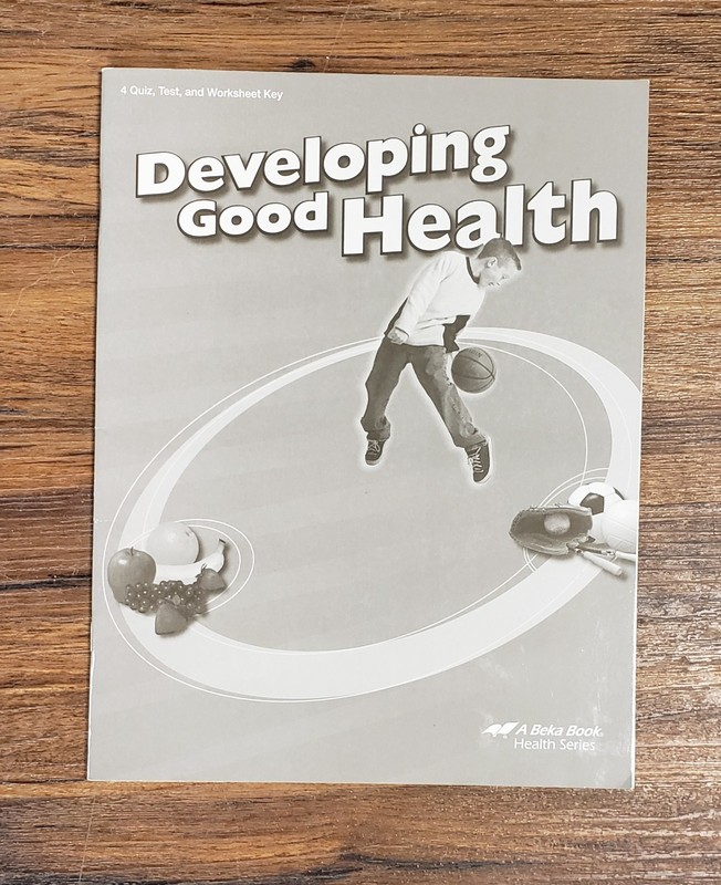 Abeka A Beka 4th grade Developing Good Health Quiz Test Worksheet Key