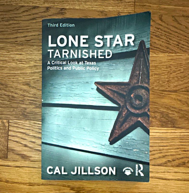 Cal Jillson Lone Star Tarnished 3rd Ed Paperback 2017 Texas Politics Routledge
