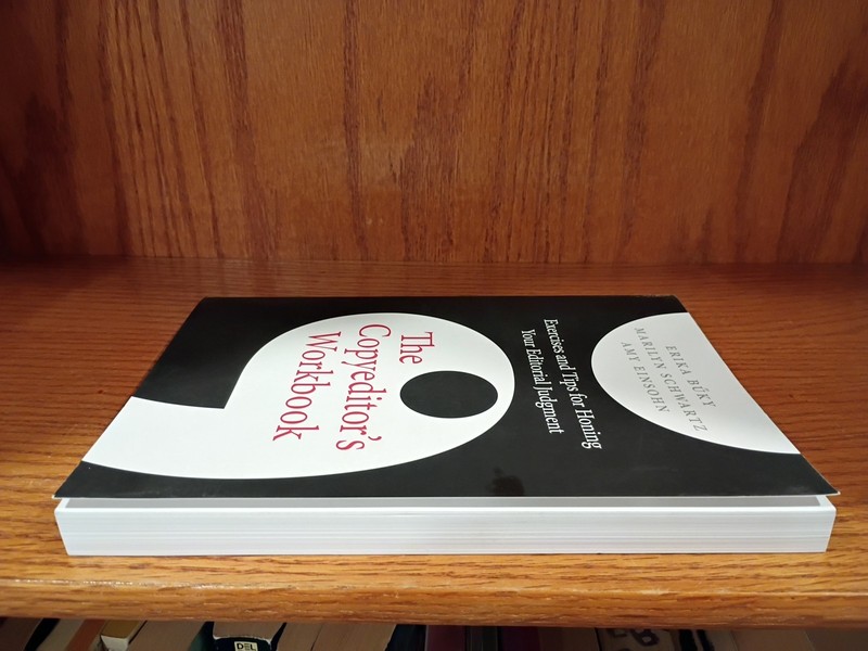 The Copyeditor's Workbook: Exercises and Tips for Honing Your Editorial Judg... gallery