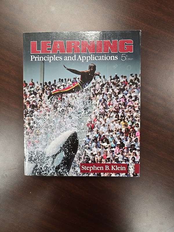 Learning : Principles and Applications by Stephen B. Klein (2008, Trade…
