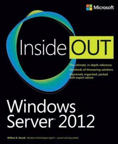 Windows Server 2012 Inside Out, Stanek, William R.,
