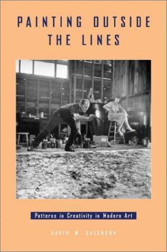 Painting Outside the Lines : Patterns of Creativity in Modern Art, Hardcover …