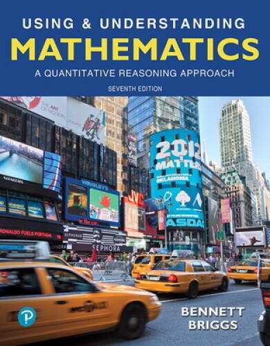 Using & Understanding Mathematics: A Quantitative Reasoning Approach – VERY GOOD