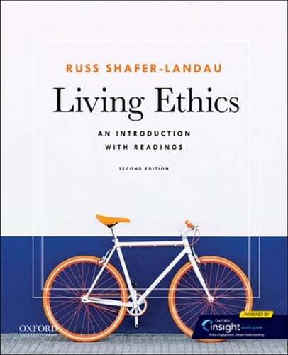 Living Ethics: An Introduction with Readings by Russ Shafer-Landau: Used