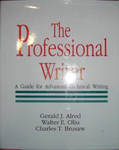 The Professional Writer: A Guide fo…, Brusaw, Charles
