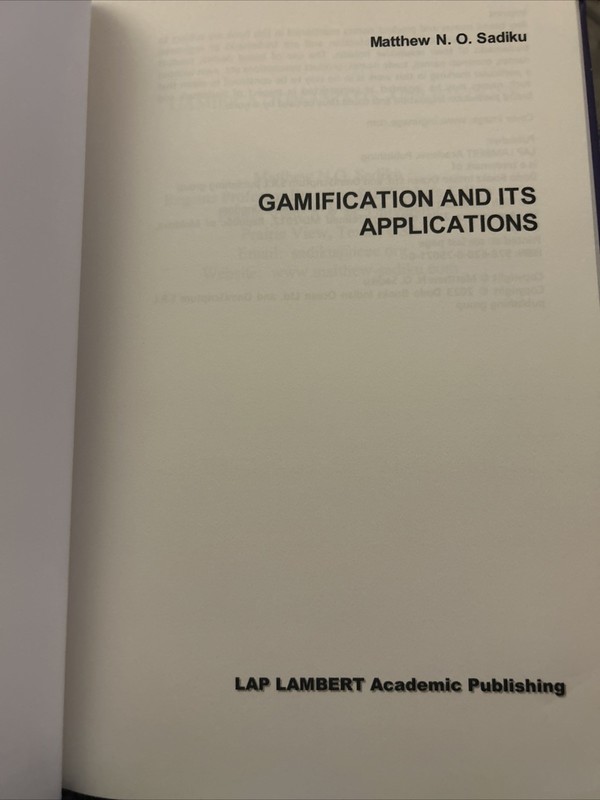 Gamification And It’s Applications By Matthew Sadiku Hardcover 9786206750710 gallery