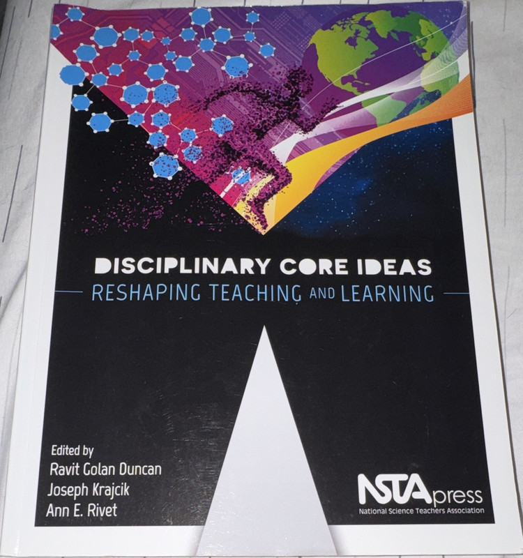 NSTA Press Disciplinary Core Ideas: Reshaping Teaching & Learning PB Duncan