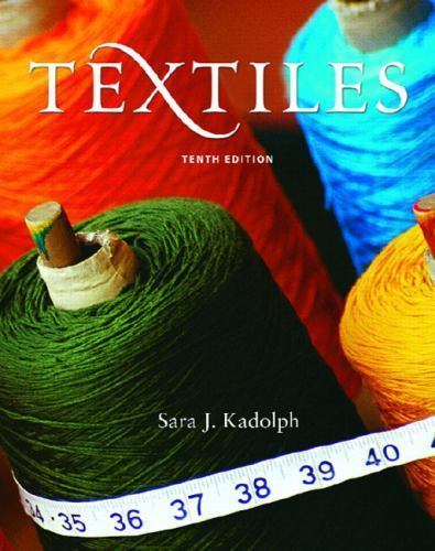 Textiles (10th Edition) by