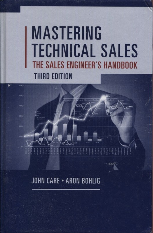 Mastering Technical Sales : The Sales Engineer’s Handbook Acceptable Cond AS IS