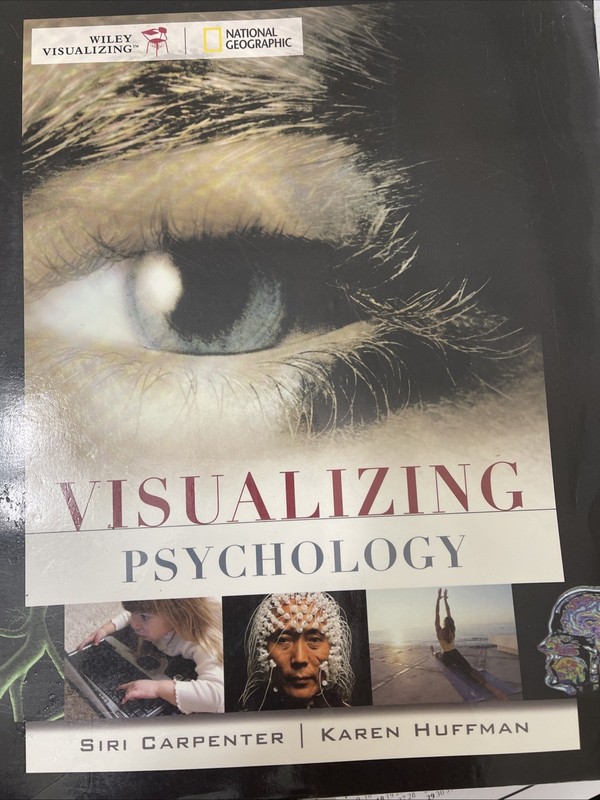 Visualizing Ser.: Visualizing Psychology by Karen R. Huffman and Siri Carpenter