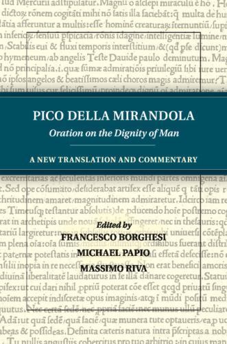 Oration on the Dignity of Man : A New Translation and Commentary, Paperback b…