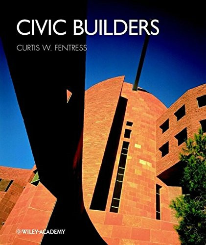 Civic Builders - Fentress, Curtis W.