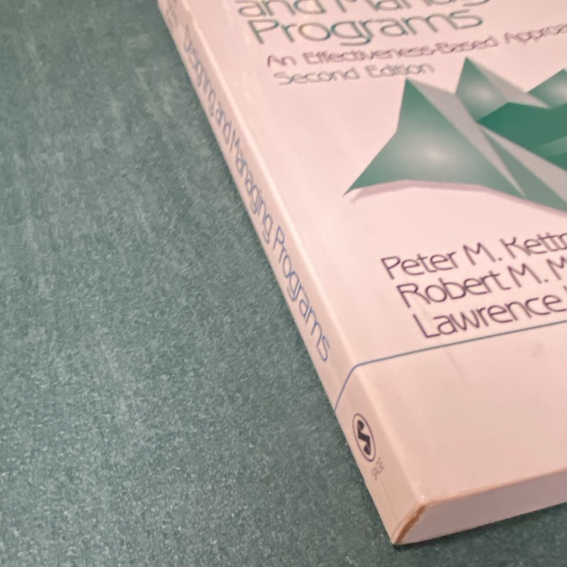 Designing and Managing Programs An Effectiveness-Based Approach Sage Sourcebooks gallery