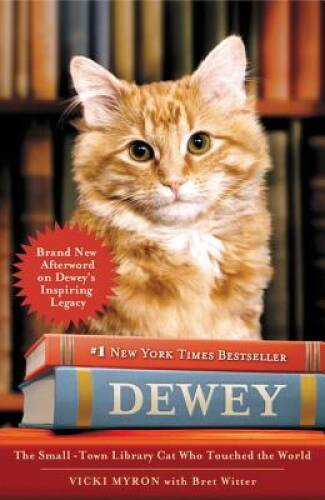 Dewey: The Small-Town Library Cat Who Touched the World – Paperback – ACCEPTABLE