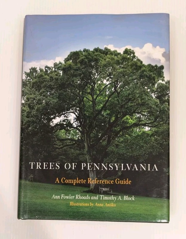 Trees of Pennsylvania Reference Guide Rhoads Block SIGNED 1st Ed HC Illustrated