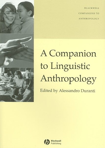Companion to Linguistic Anthropology, Paperback by Duranti, Alessandro (EDT),…