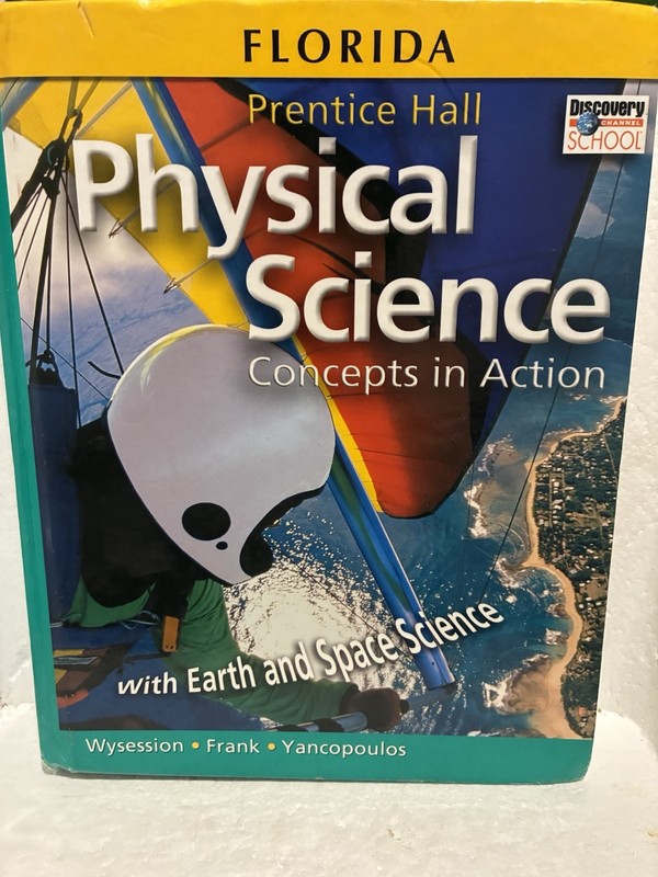 Prentice hall Physical Science Concepts in Act-Michael Wysession – HC Acceptable
