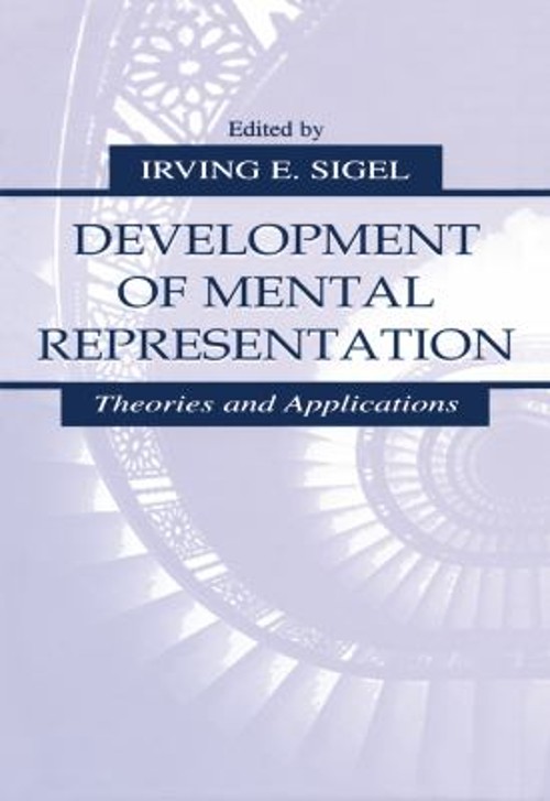 Development of Mental Representation : Theories and Applications