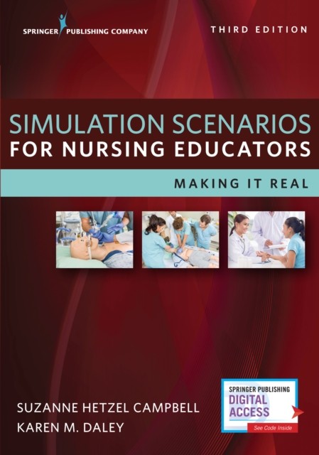 SIMULATION SCENARIOS FOR NURSING EDUCATO by Suzanne Hetzel Campbell Paperback