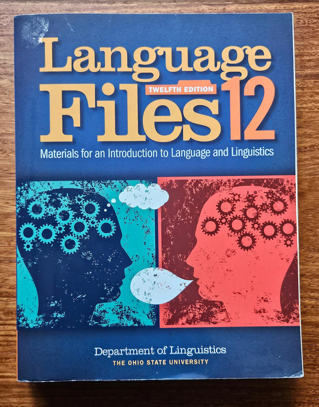 Language Files: – Paperback, by Department of Linguistics