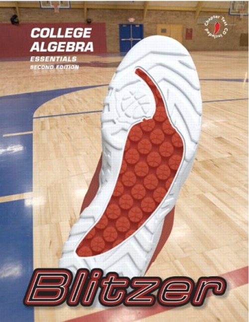 College Algebra Essentials Hardcover Robert F. Blitzer