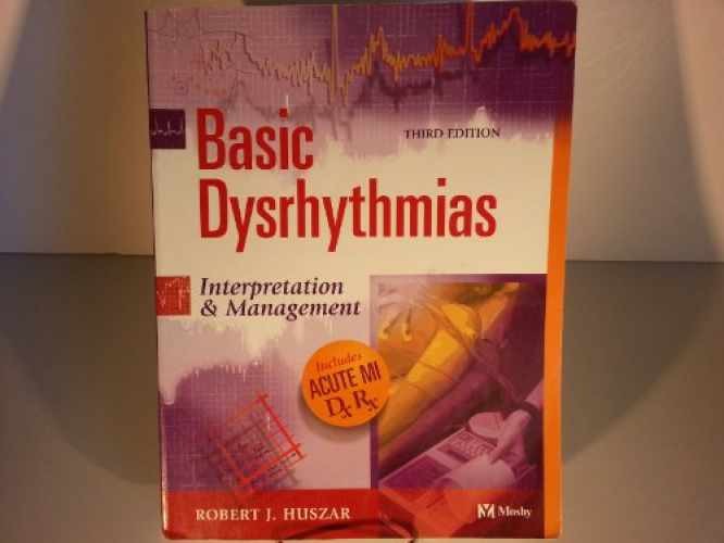 Basic Dysrhythmias: Interpretation – Paperback, by Huszar MD Robert – Acceptable
