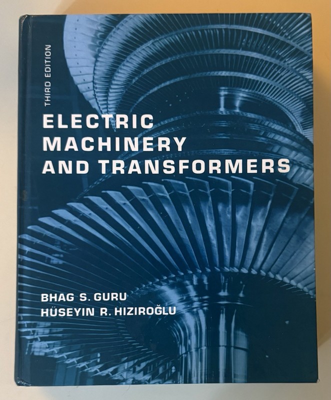 Electric Machinery and Transformers – 3rd Edition – Bhag S. Guru