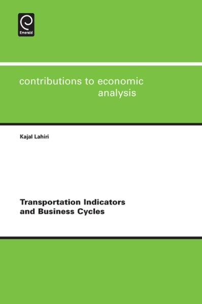Transportation Indicators and Business Cycles, Hardcover by Lahiri, Kajal, Li…