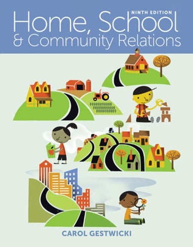 Home, School, and Community Relations by Carol Gestwicki: Used