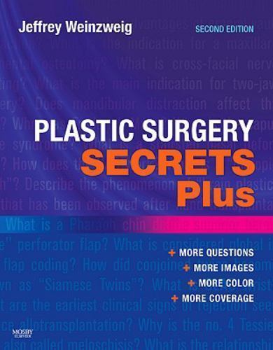 Plastic Surgery Secrets Plus, Weinzweig MD FACS, Jeffrey, Good Book