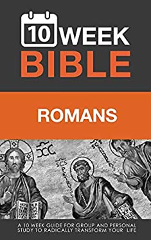 Romans : A 10 Week Bible Study Paperback Darren Hibbs