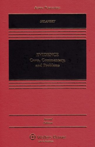 EVIDENCE: CASES COMMENTARY AND PROBLEMS By David Alan Sklansky – Hardcover *VG+*