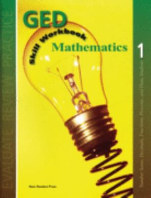 GED Skill Workbook Mathematics, Unit one Jody Lynn Levine