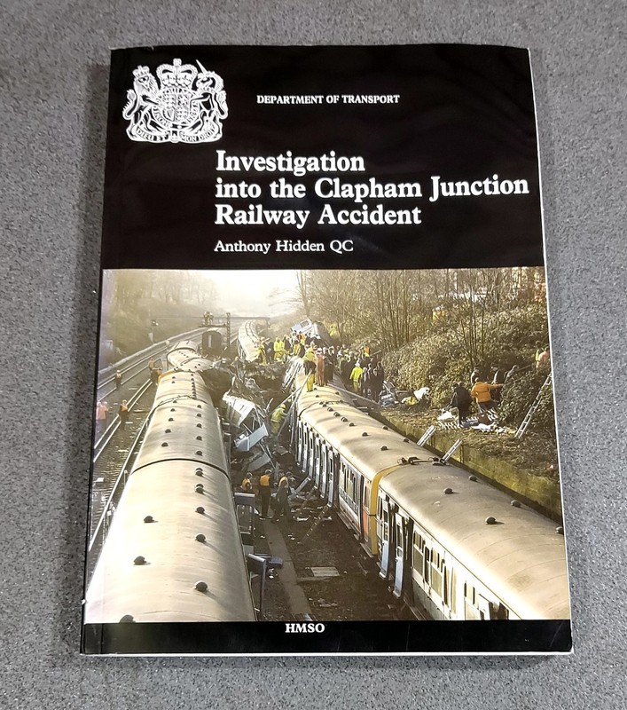 Investigation into the Clapham Junction Railway Accident (CM 820)