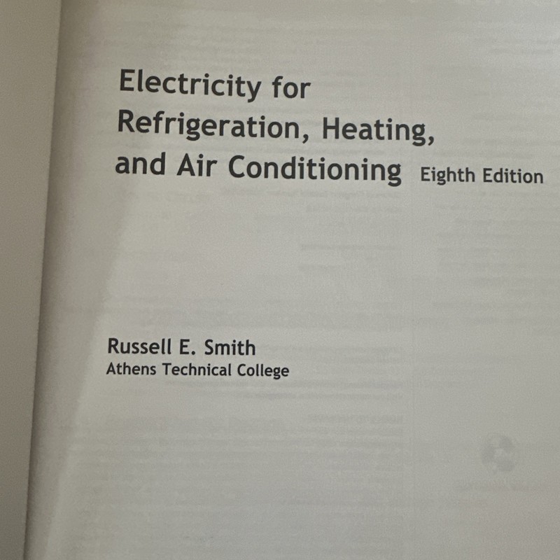 Electricity for Refrigeration, Heating, and Air Conditioning by Russell E. Smith gallery