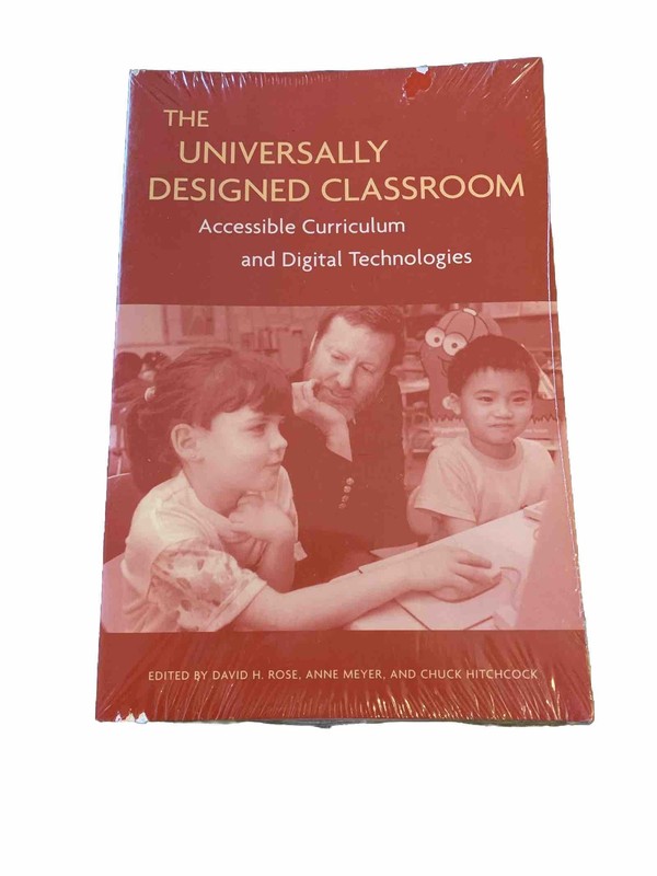 The Universally Designed Classroom: Accessible Curriculum and Digital Technologi