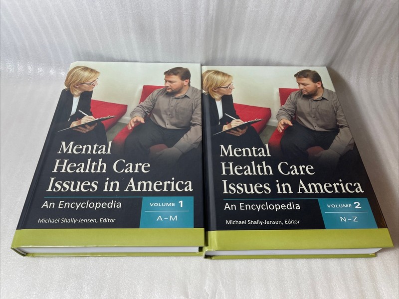 Mental Health Care Issues in America : An Encyclopedia, 2 Volumes Shally-Jensen