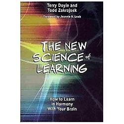 The New Science of Learning [OP]: How to Learn in Harmony With Your Brain