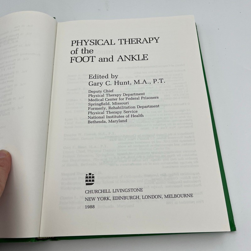 Physical Therapy Of The Foot And Ankle. Hardback Ed. Gary C. Hunt gallery