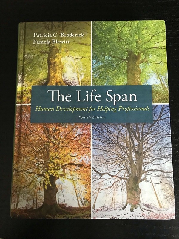 The Life Span : Human Development for Helping Professionals by Pamela Blewitt…