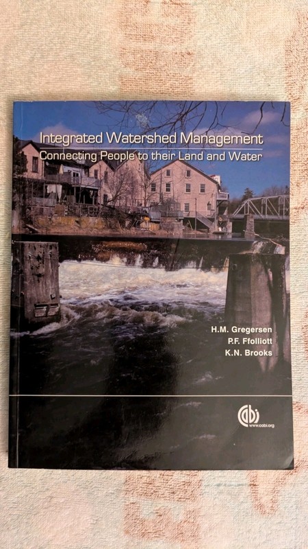 INTEGRATED WATERSHED MANAGEMENT: Connecting People to Their Land, PB, 201 Pages